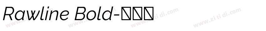 Rawline Bold字体转换 Rawline Bold字体转换
